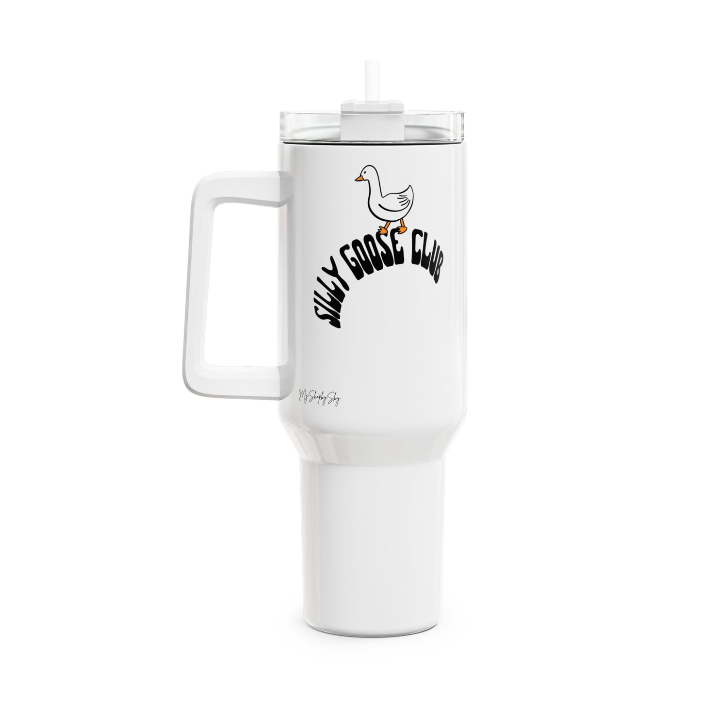 Silly Goose Tumbler 40oz
