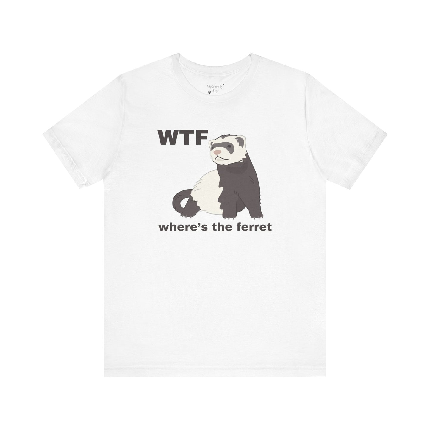 Funny Ferret Shirt