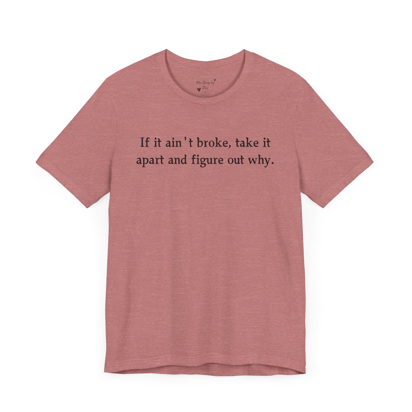 Funny T-Shirt engineer quote DIY quote