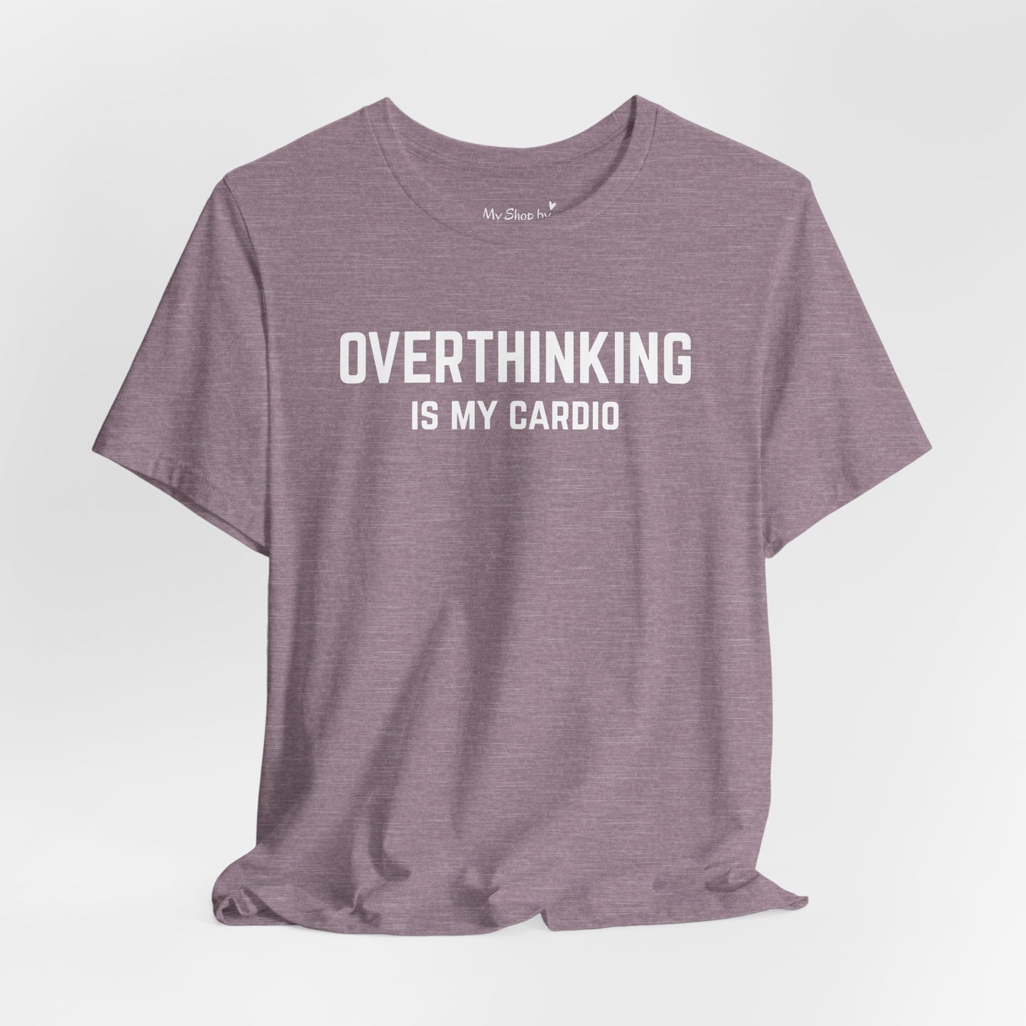 Overthinking Cardio Shirt