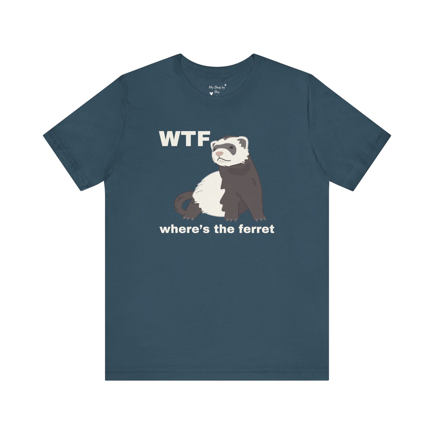 Funny Ferret Shirt