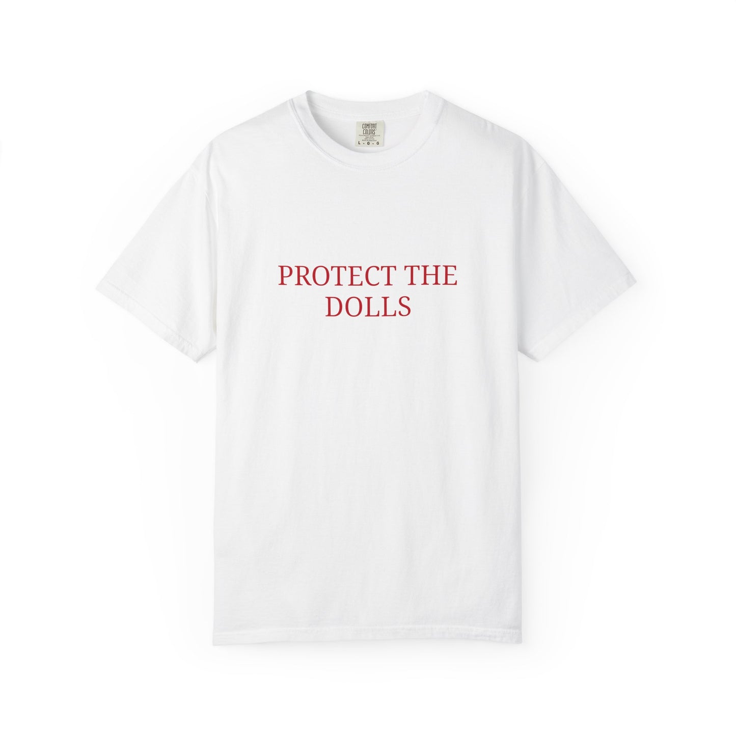Protect The Dolls Tee