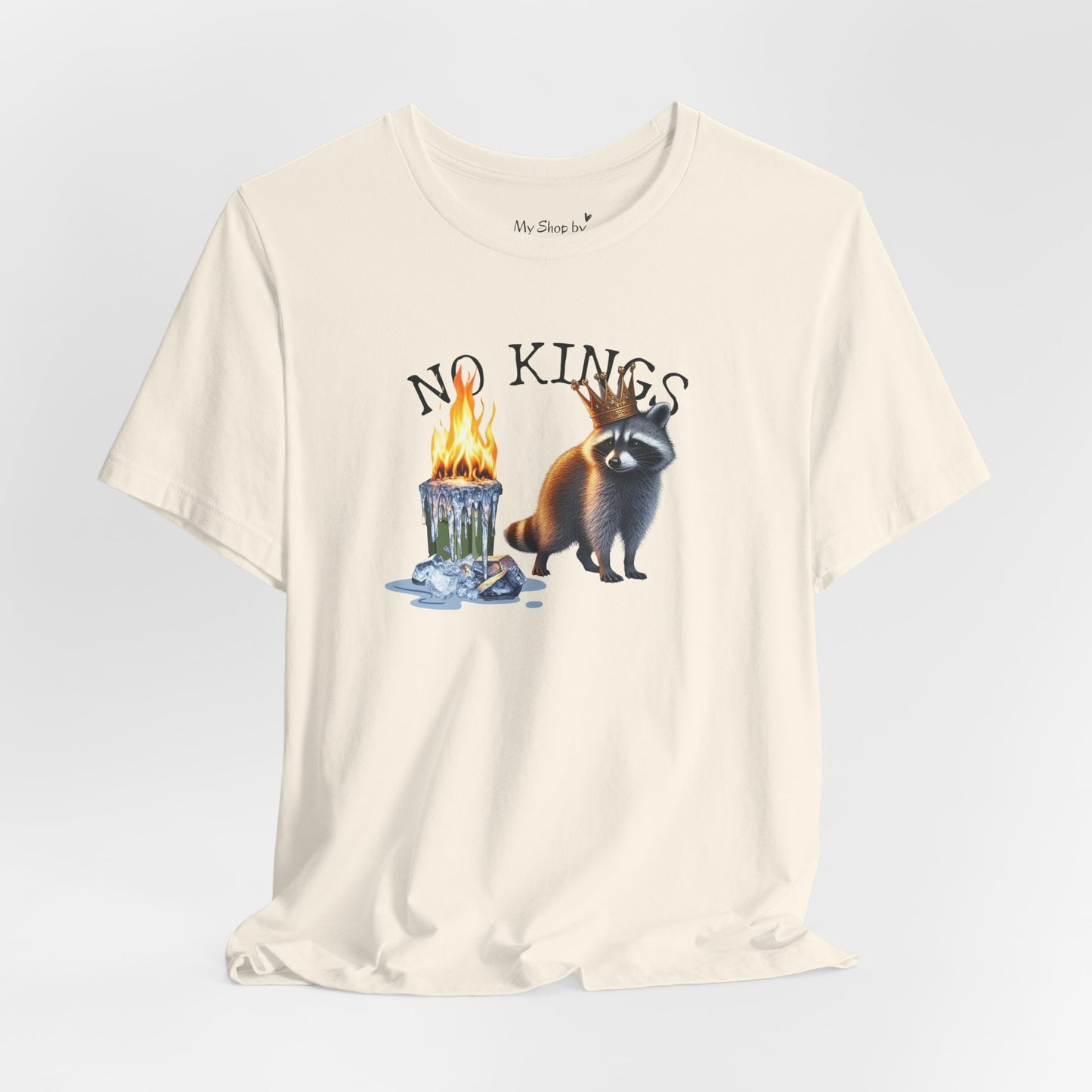 Raccoon Tee No Kings