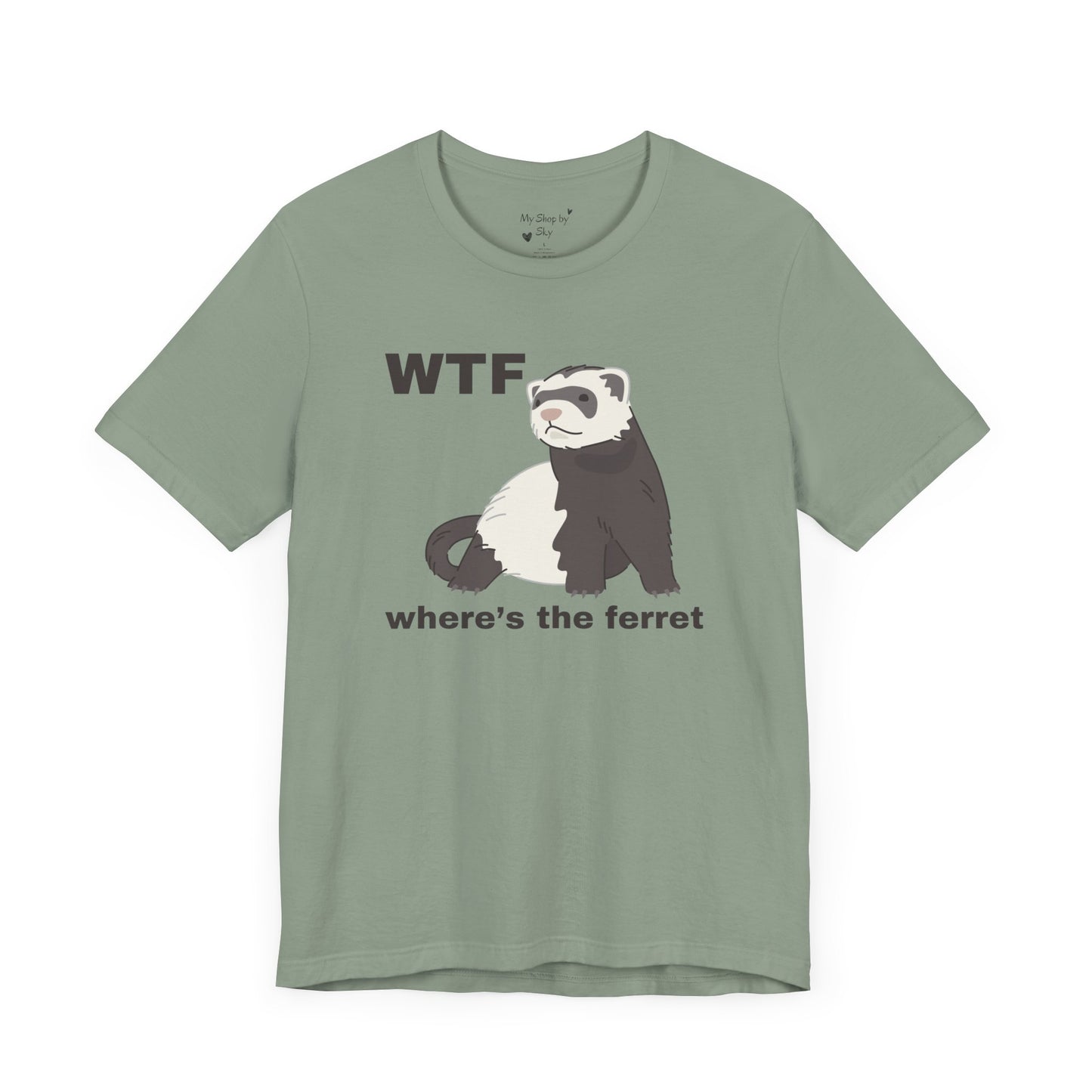 Funny Ferret Shirt