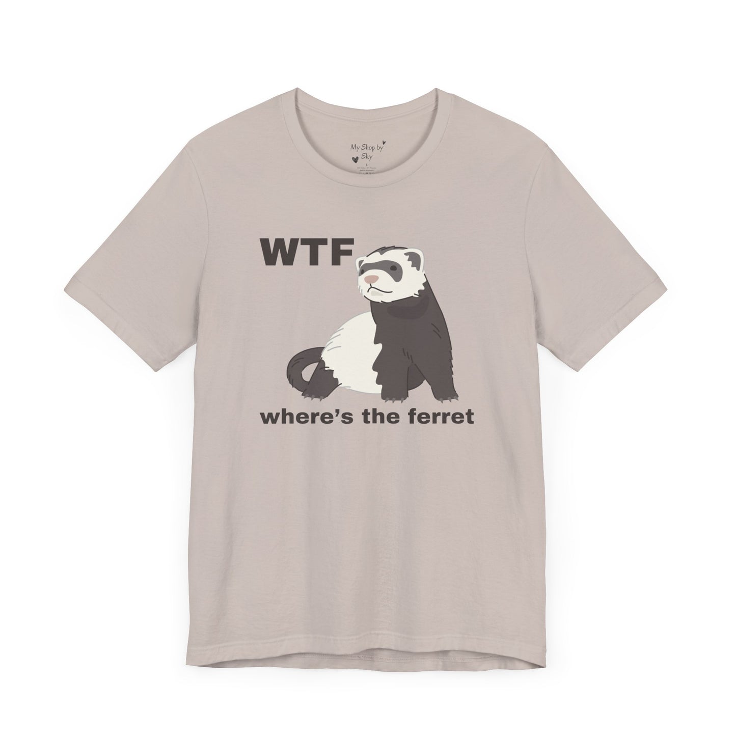 Funny Ferret Shirt