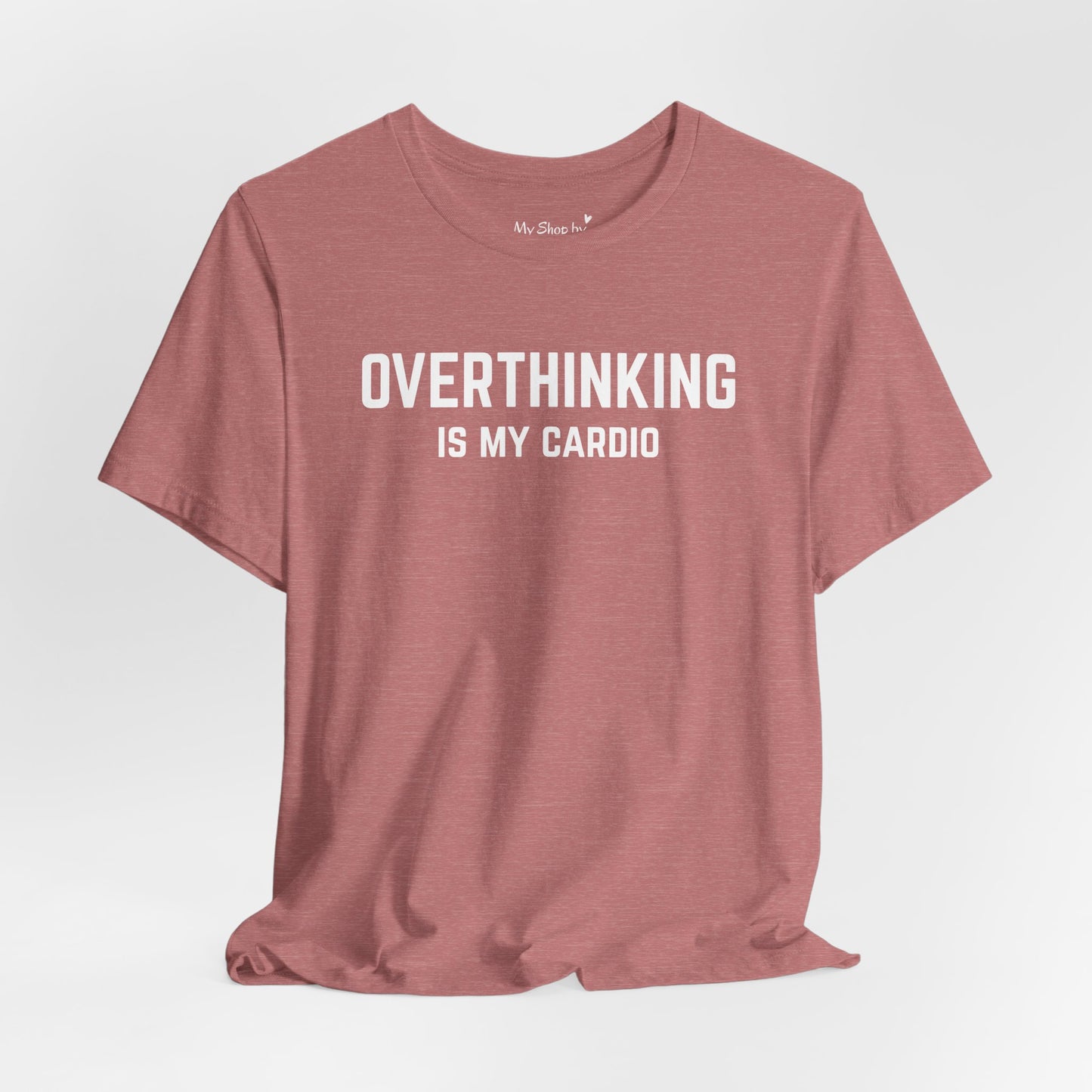 Overthinking Cardio Shirt