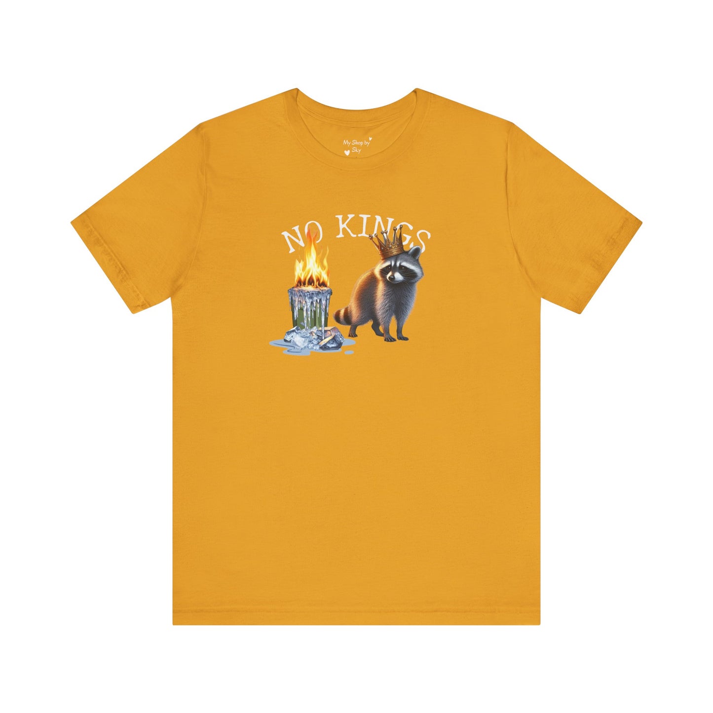 Raccoon Tee No Kings