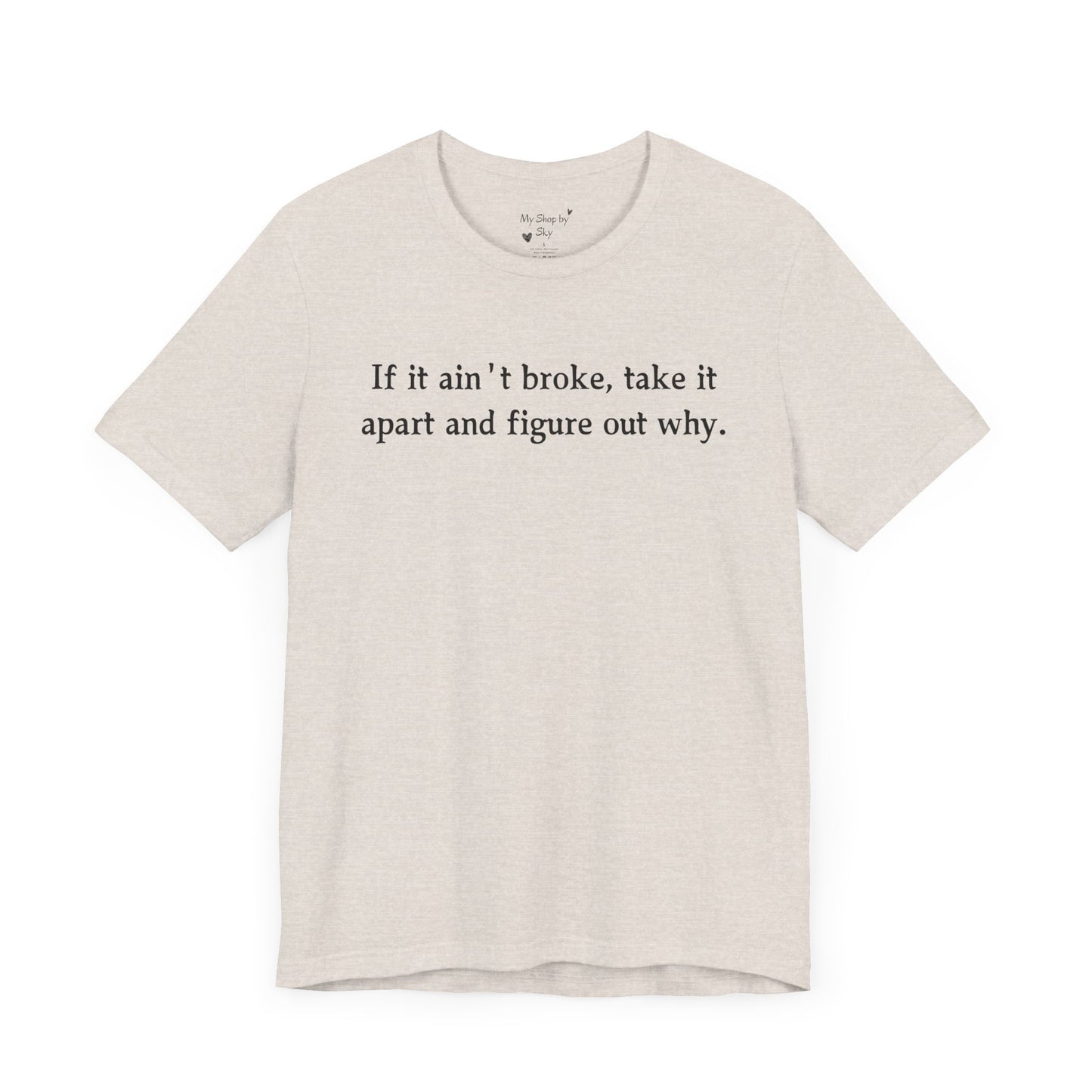 Funny T-Shirt engineer quote DIY quote