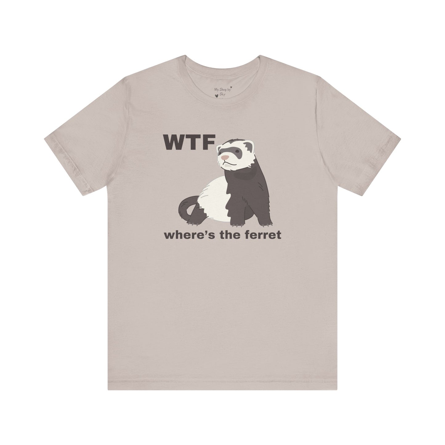 Funny Ferret Shirt