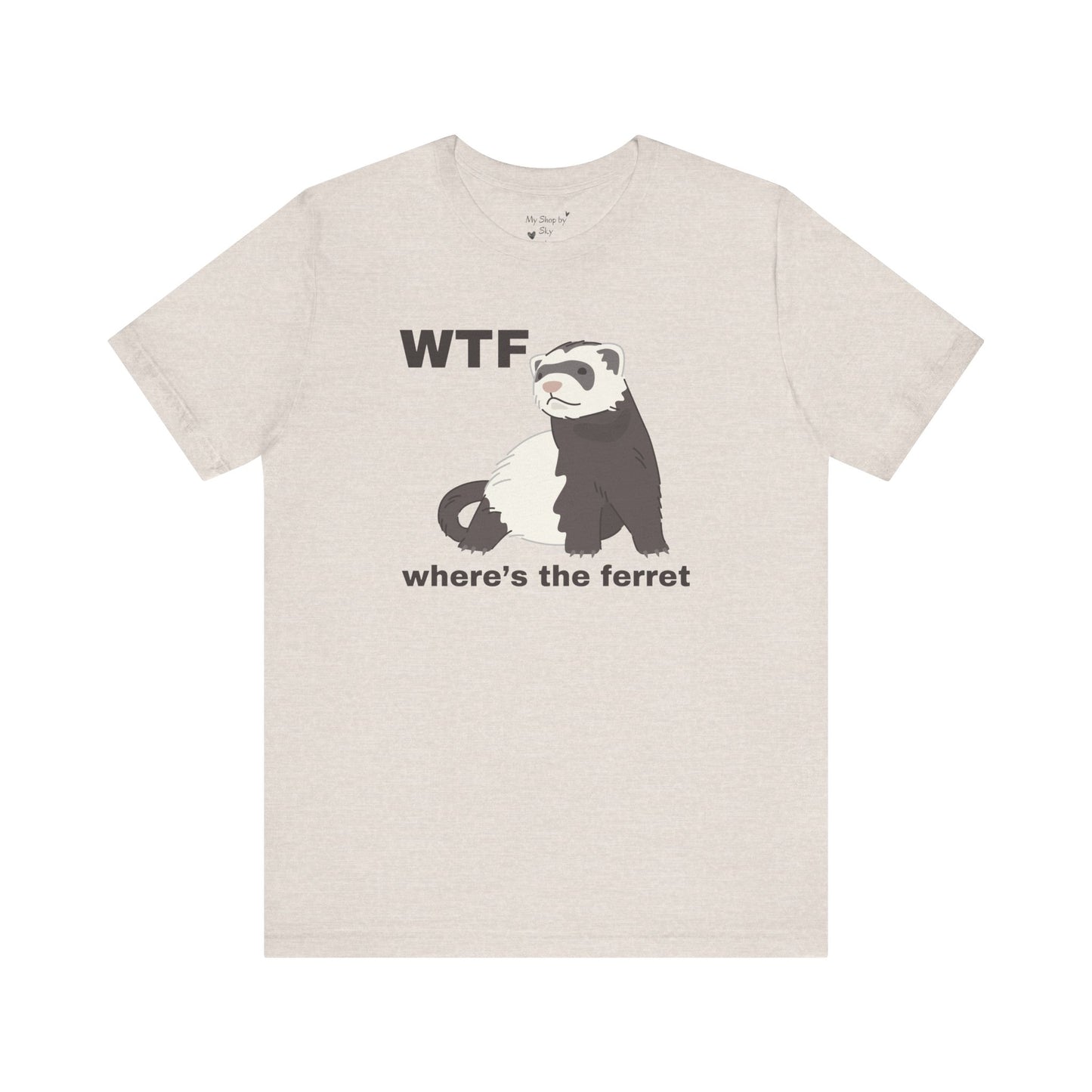 Funny Ferret Shirt
