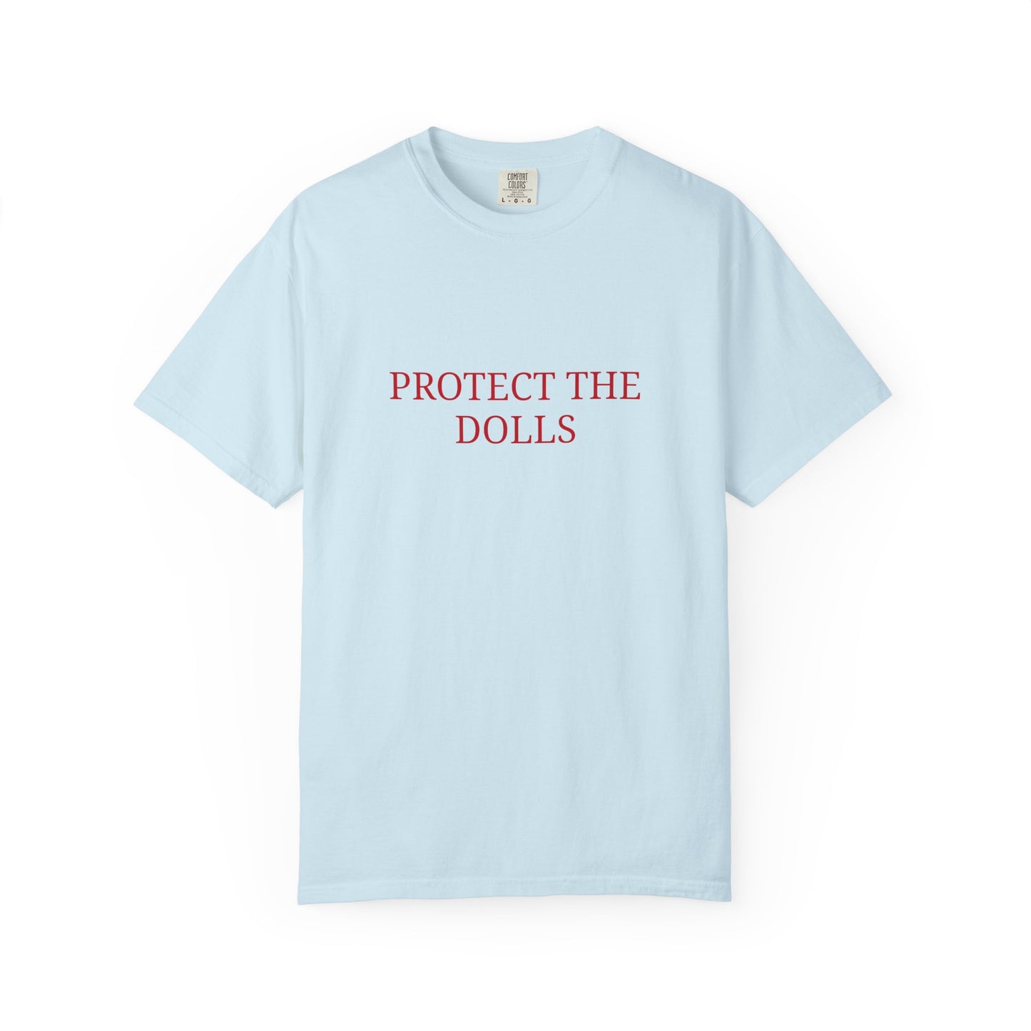 Protect The Dolls Tee