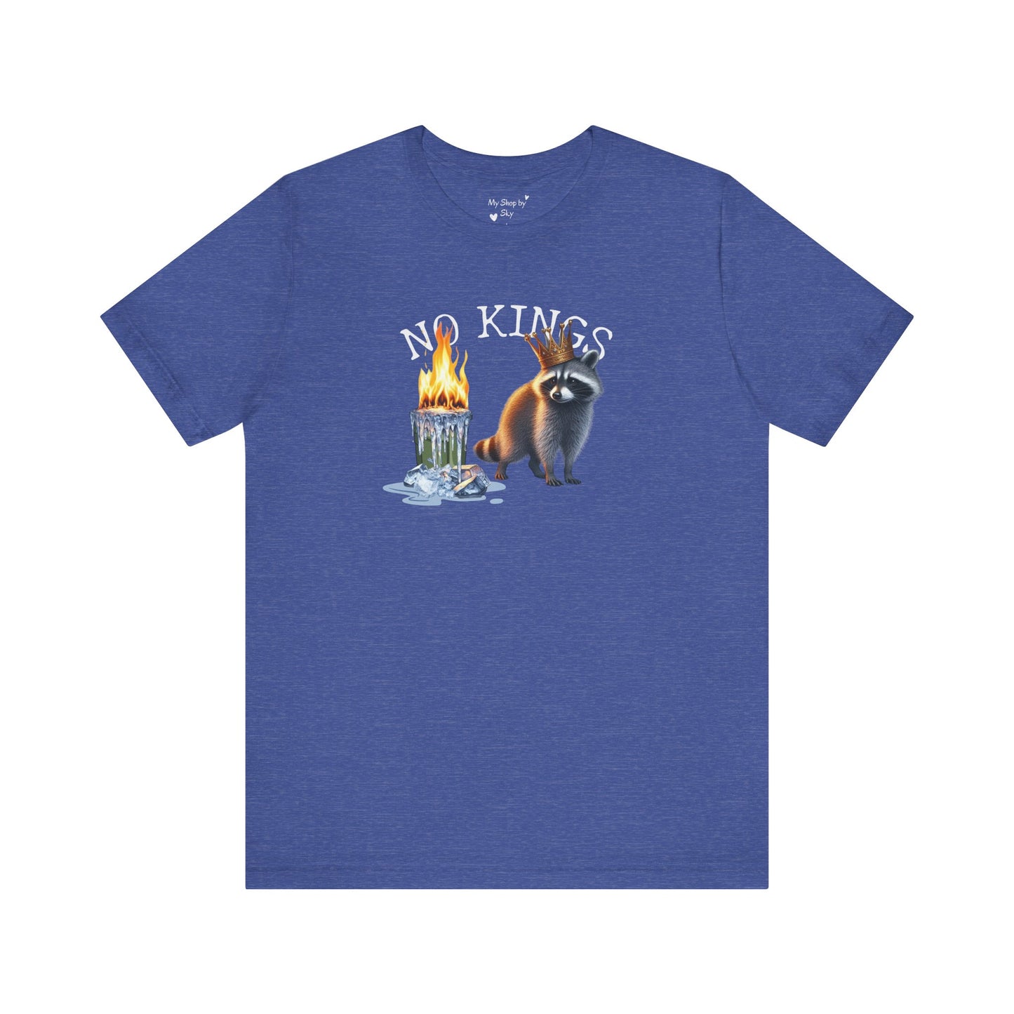 Raccoon Tee No Kings