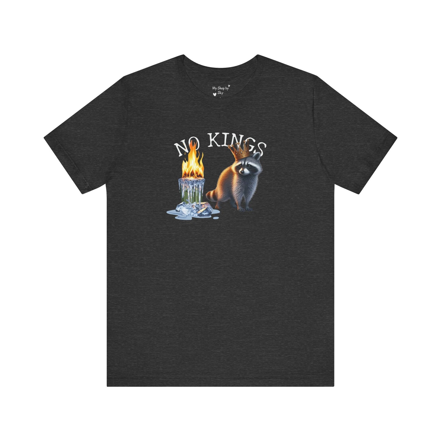 Raccoon Tee No Kings