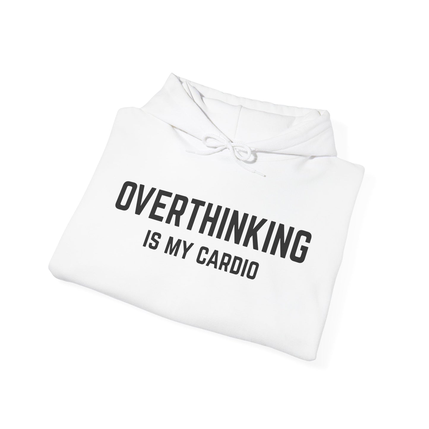 Overthinking Cardio Hoodie - Unisex Sweatshirt