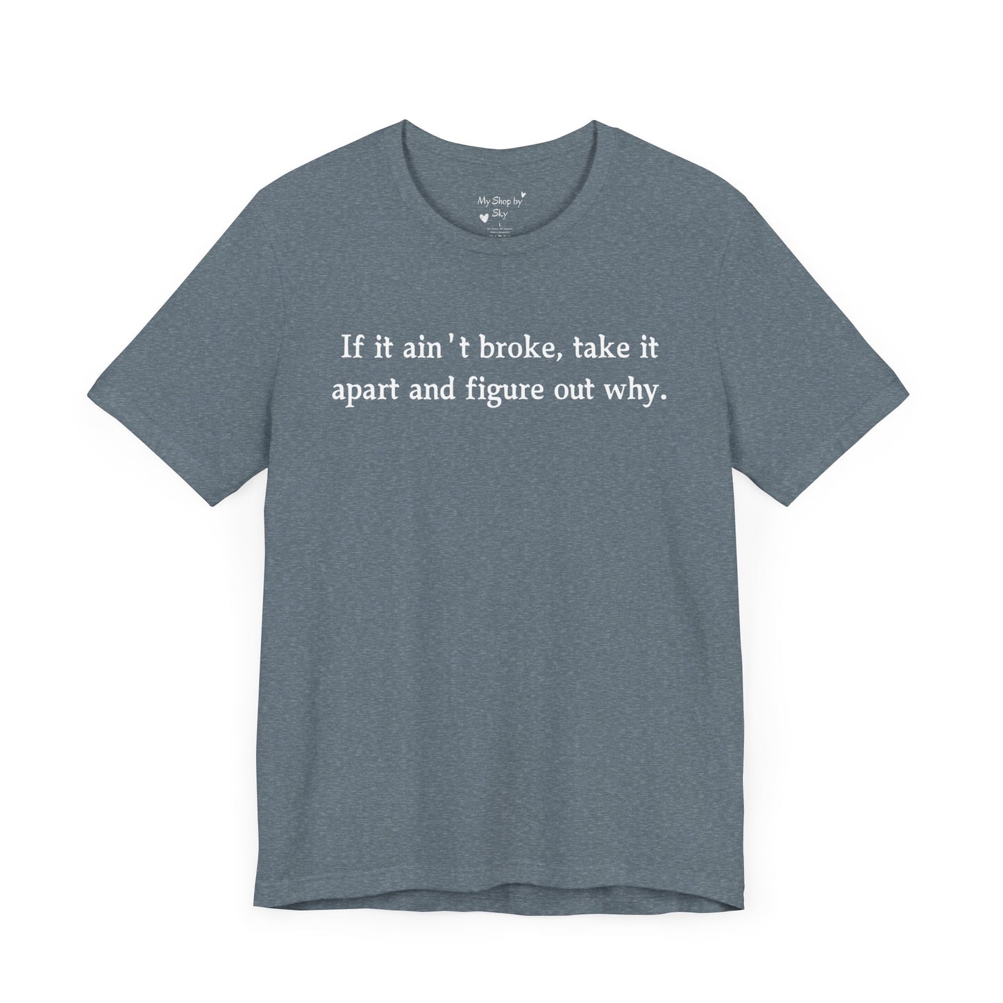 Funny T-Shirt engineer quote DIY quote