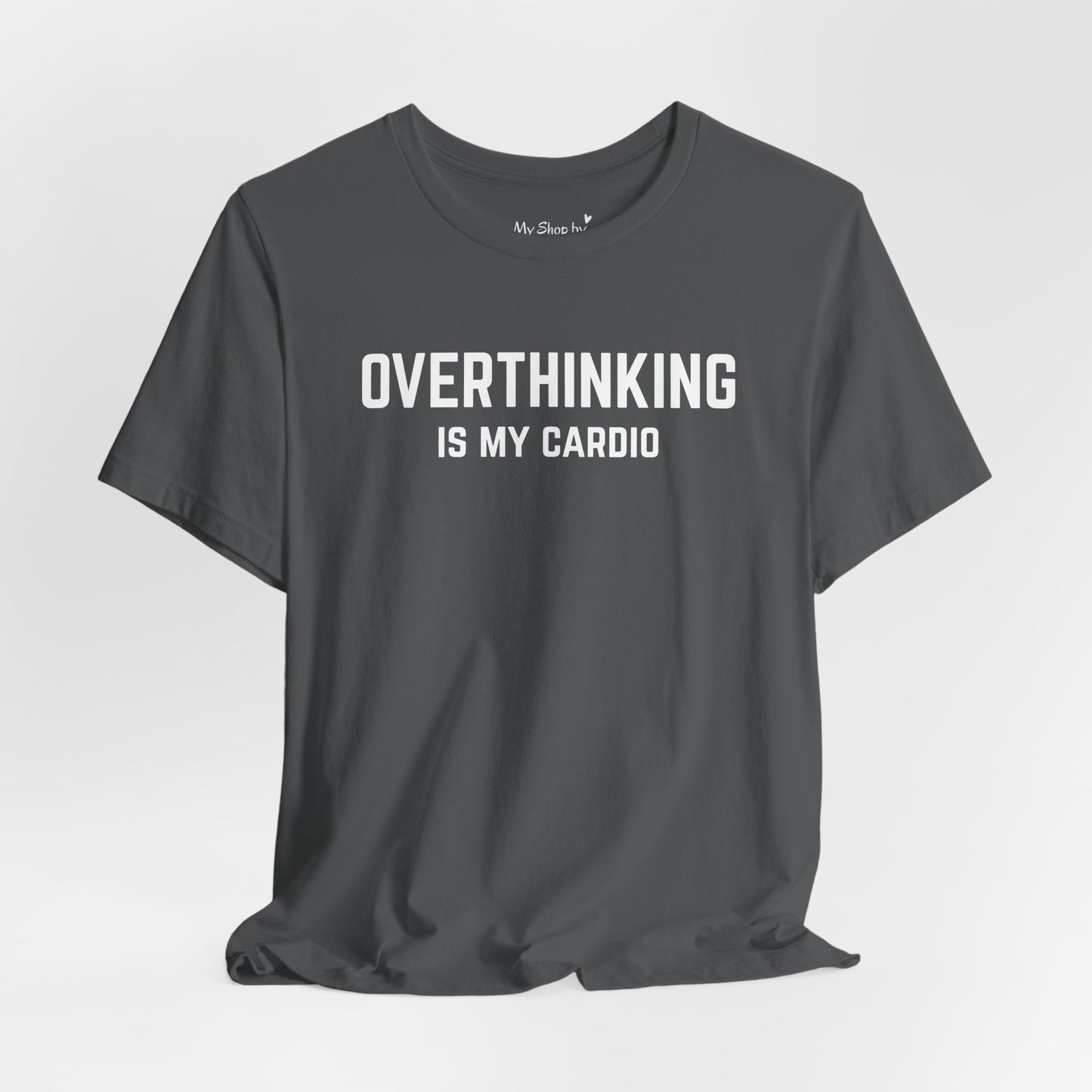 Overthinking Cardio Shirt
