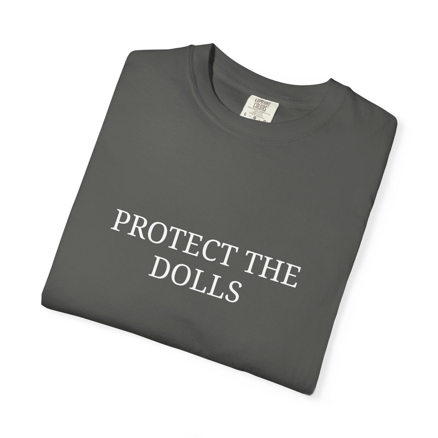 Protect The Dolls Tee
