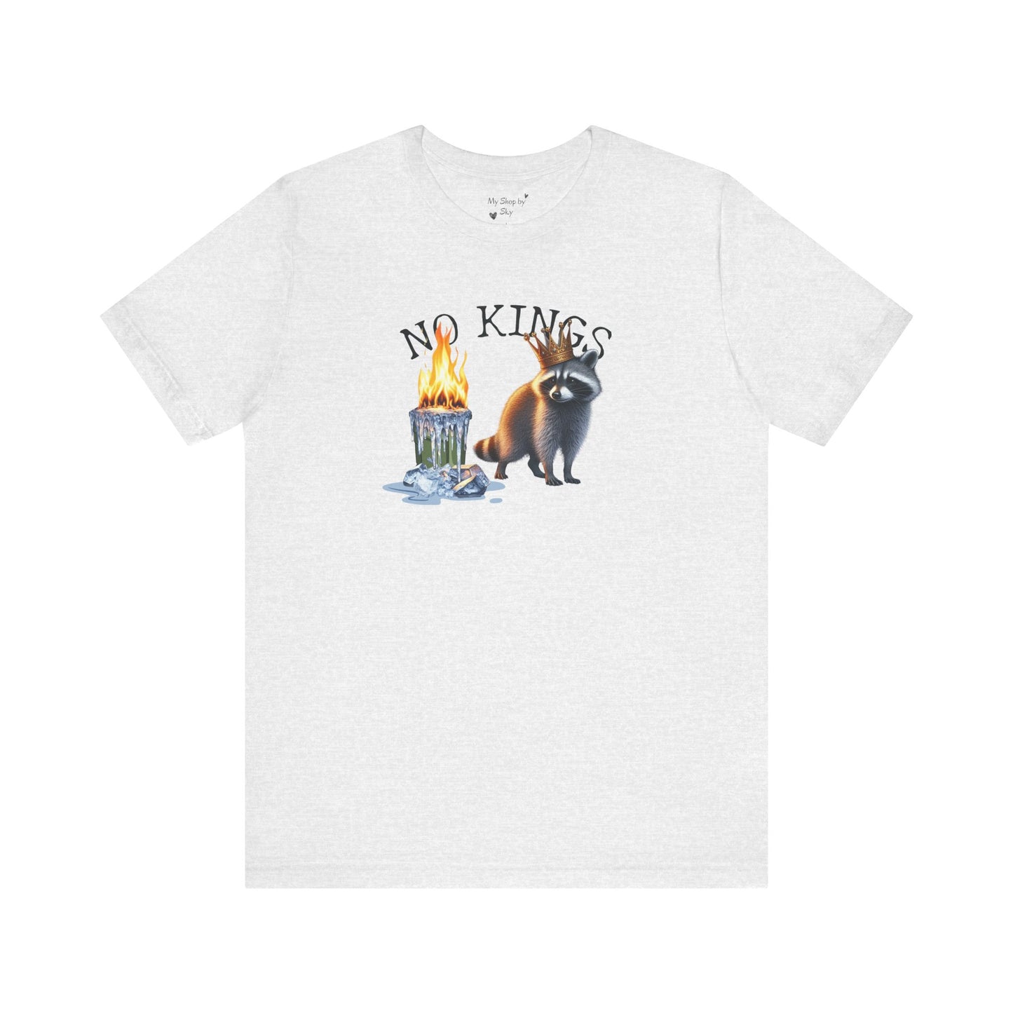 Raccoon Tee No Kings