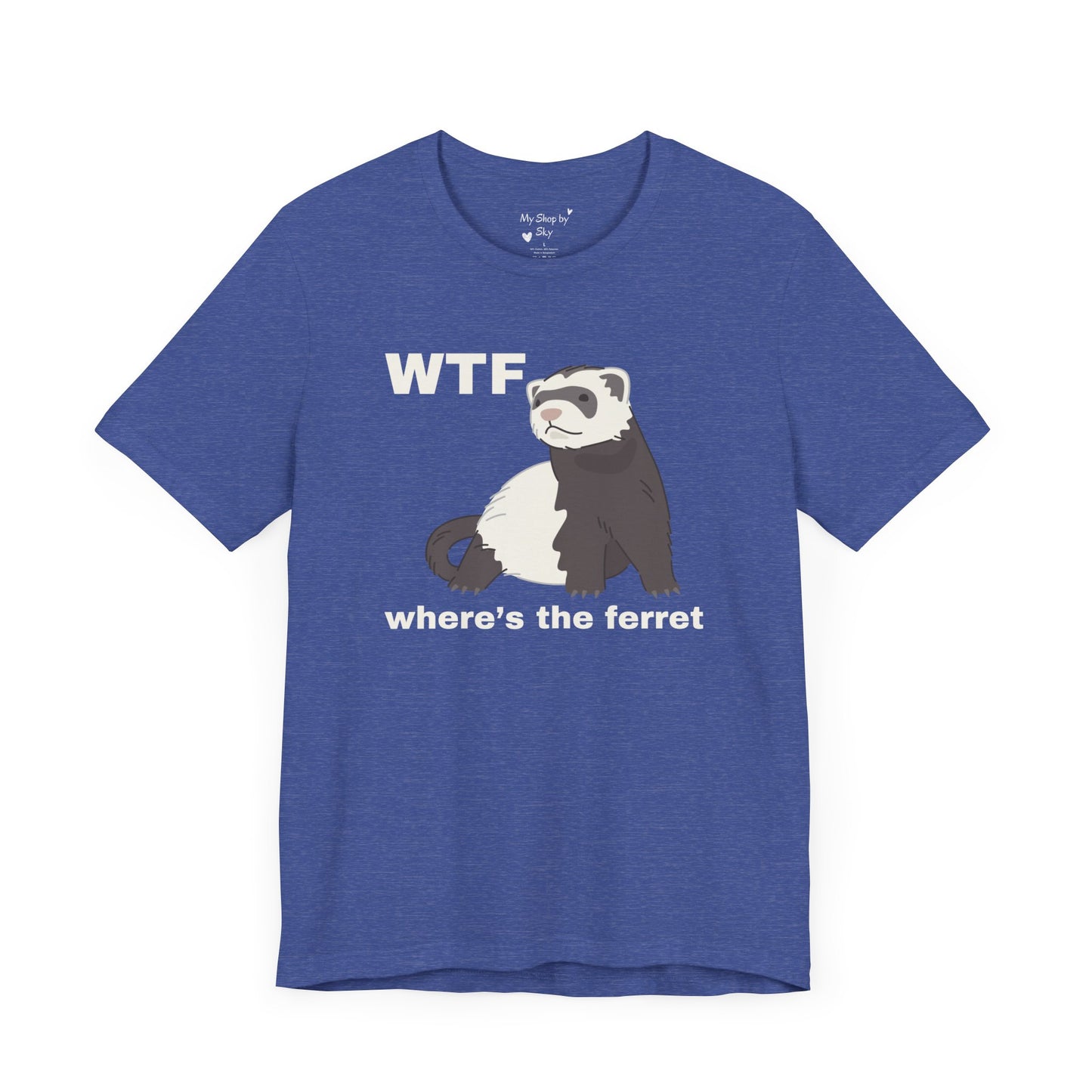 Funny Ferret Shirt