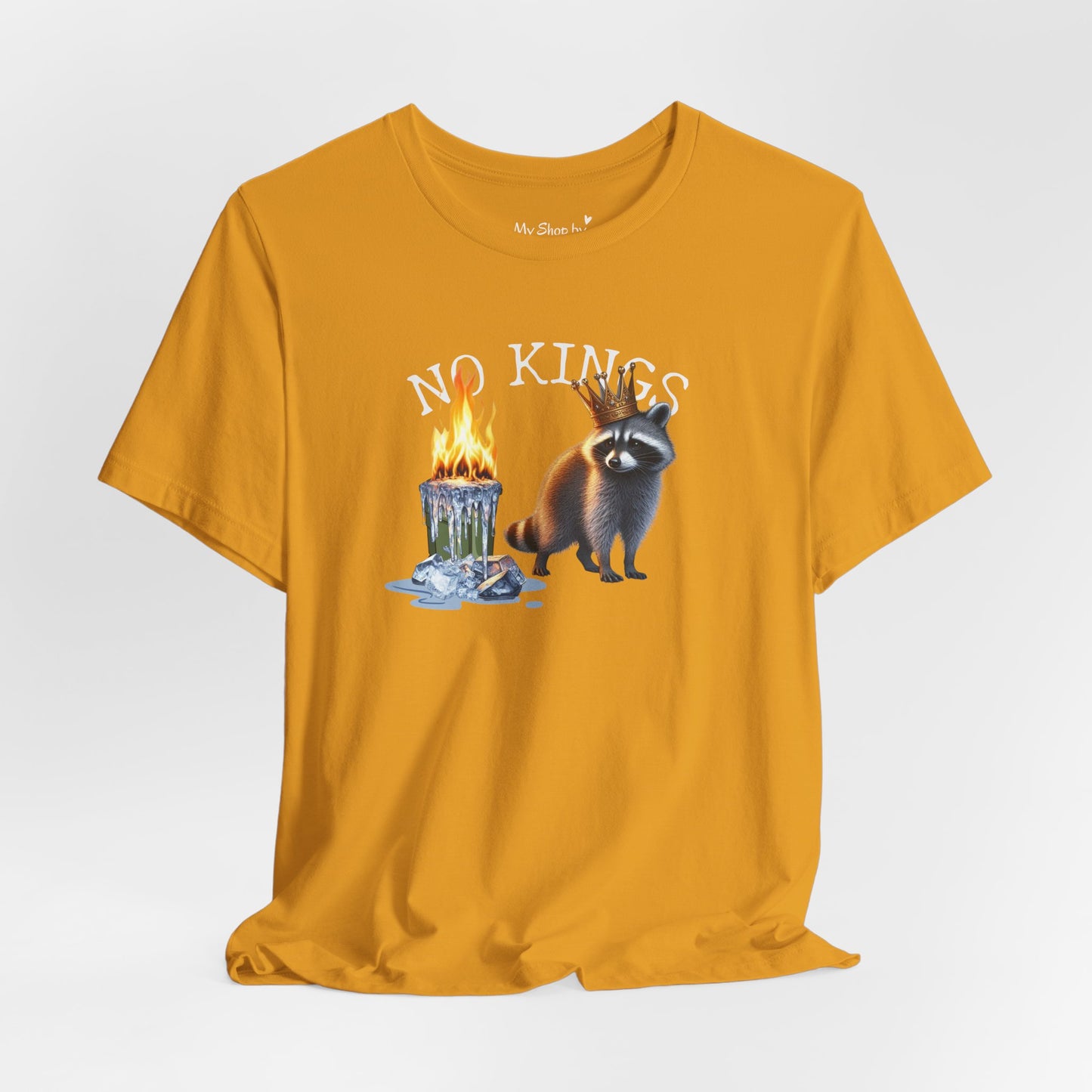 Raccoon Tee No Kings