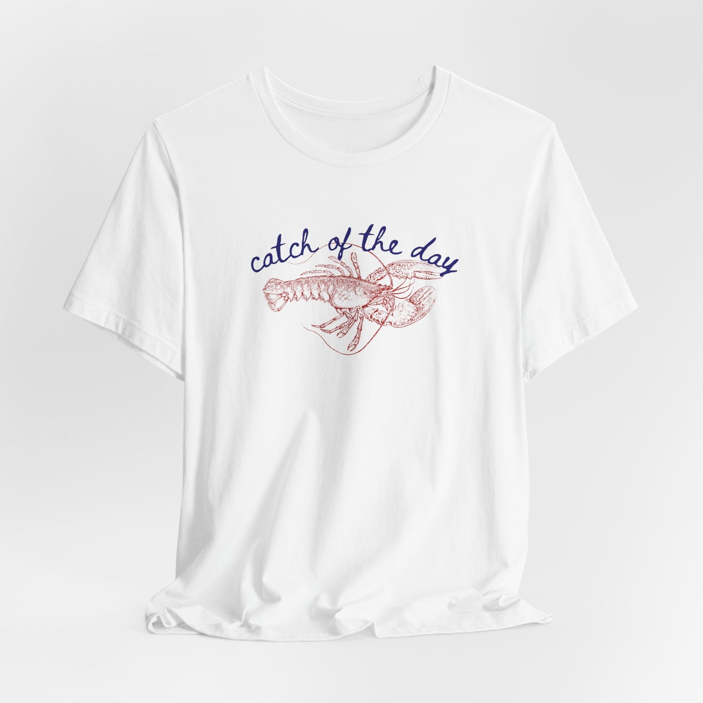 Lobster Shirt Catch of the Day