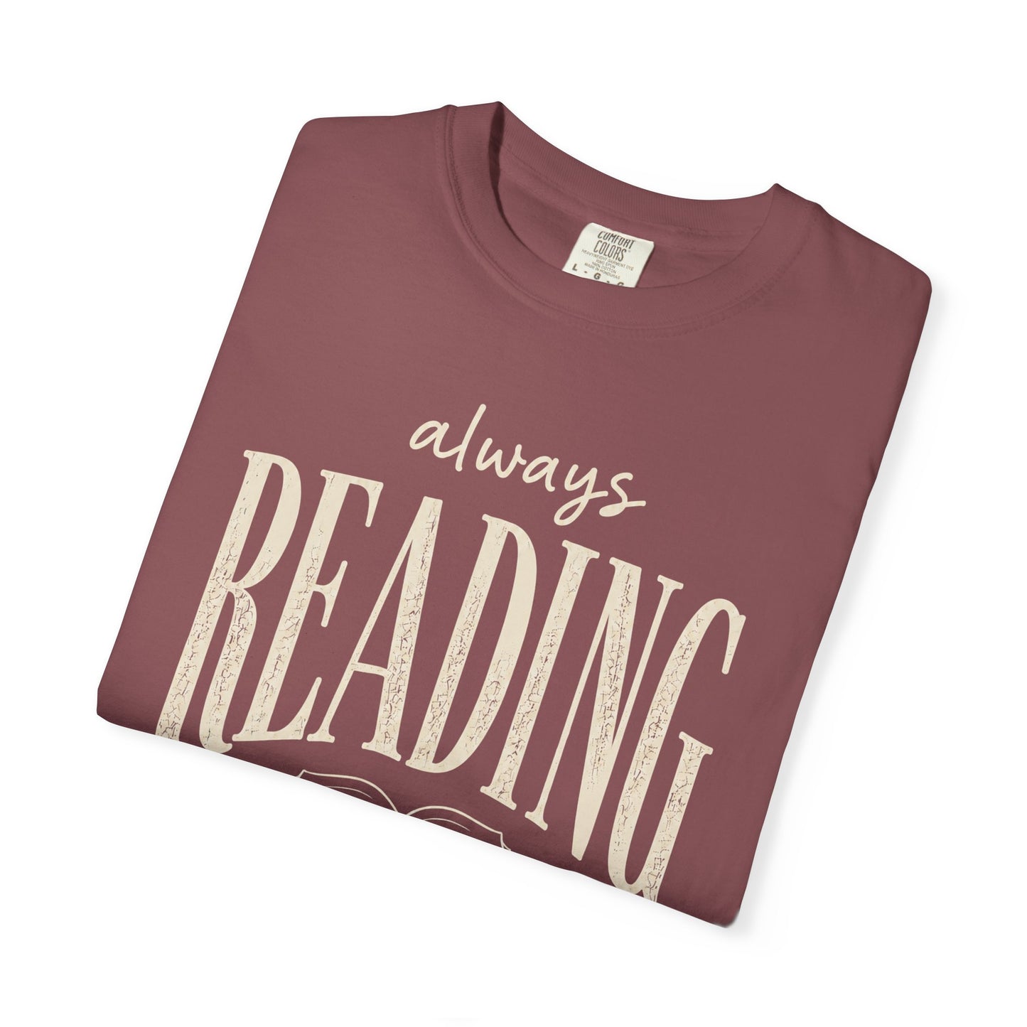 Always Reading Shirt