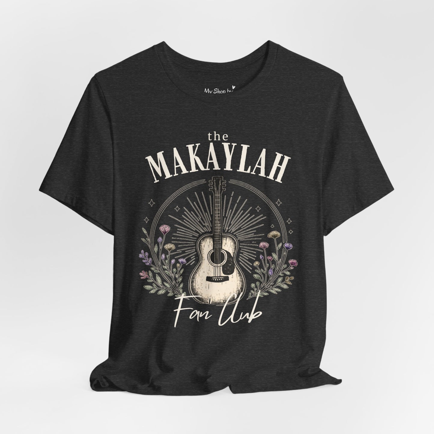 Makaylah Fan Club Shirt