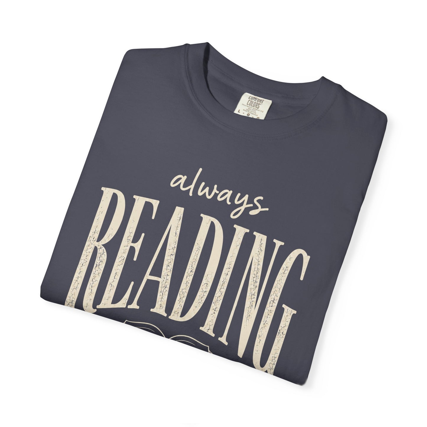 Always Reading Shirt