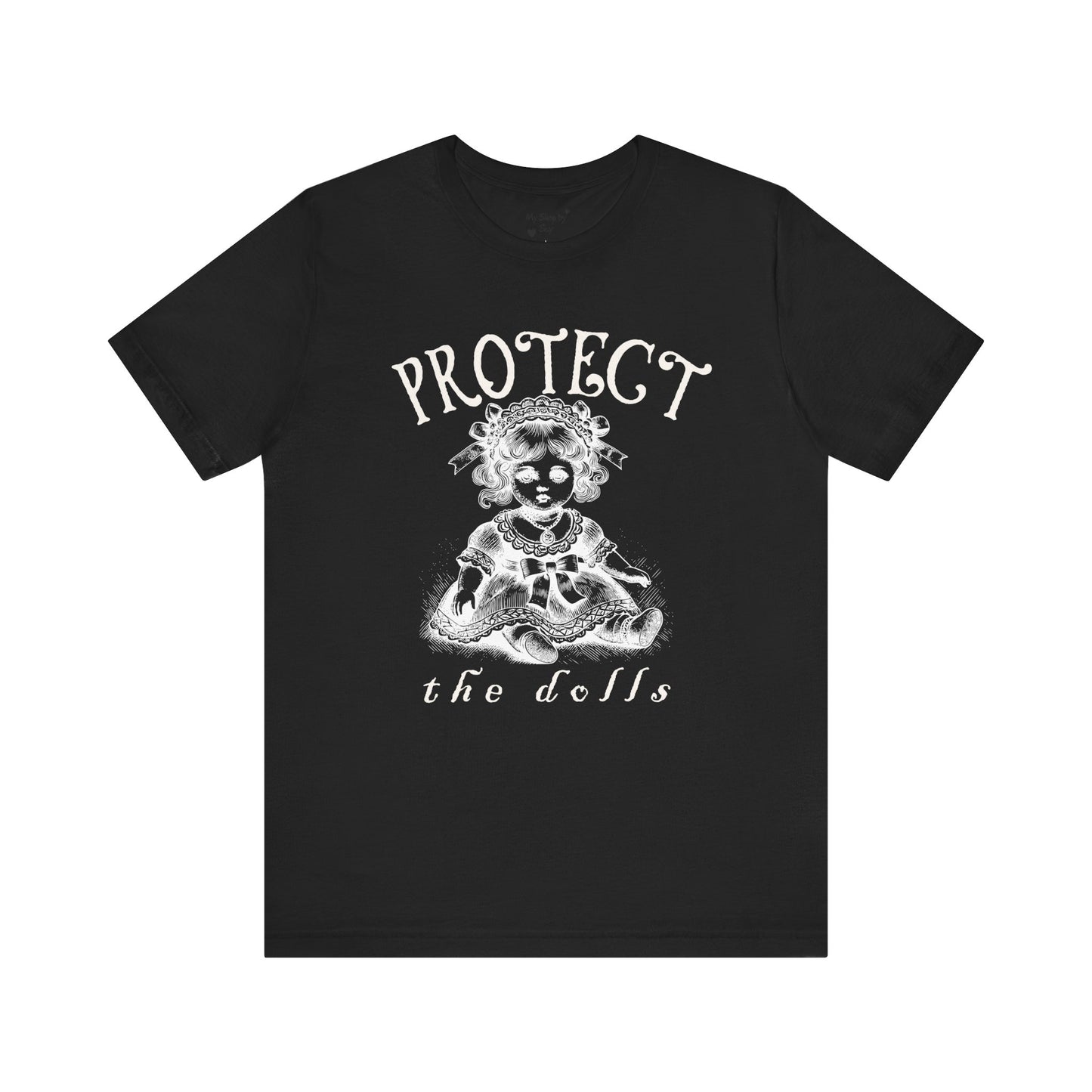 Protect The Dolls tShirt