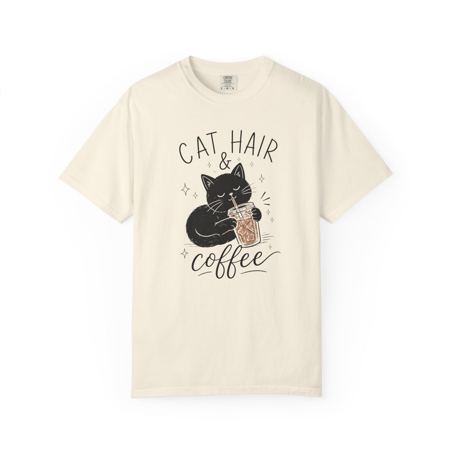 Cat Hair and Coffee Shirt