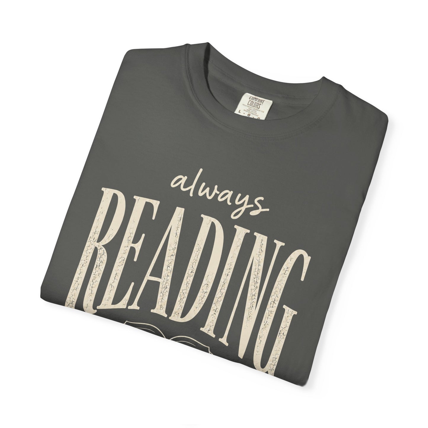 Always Reading Shirt