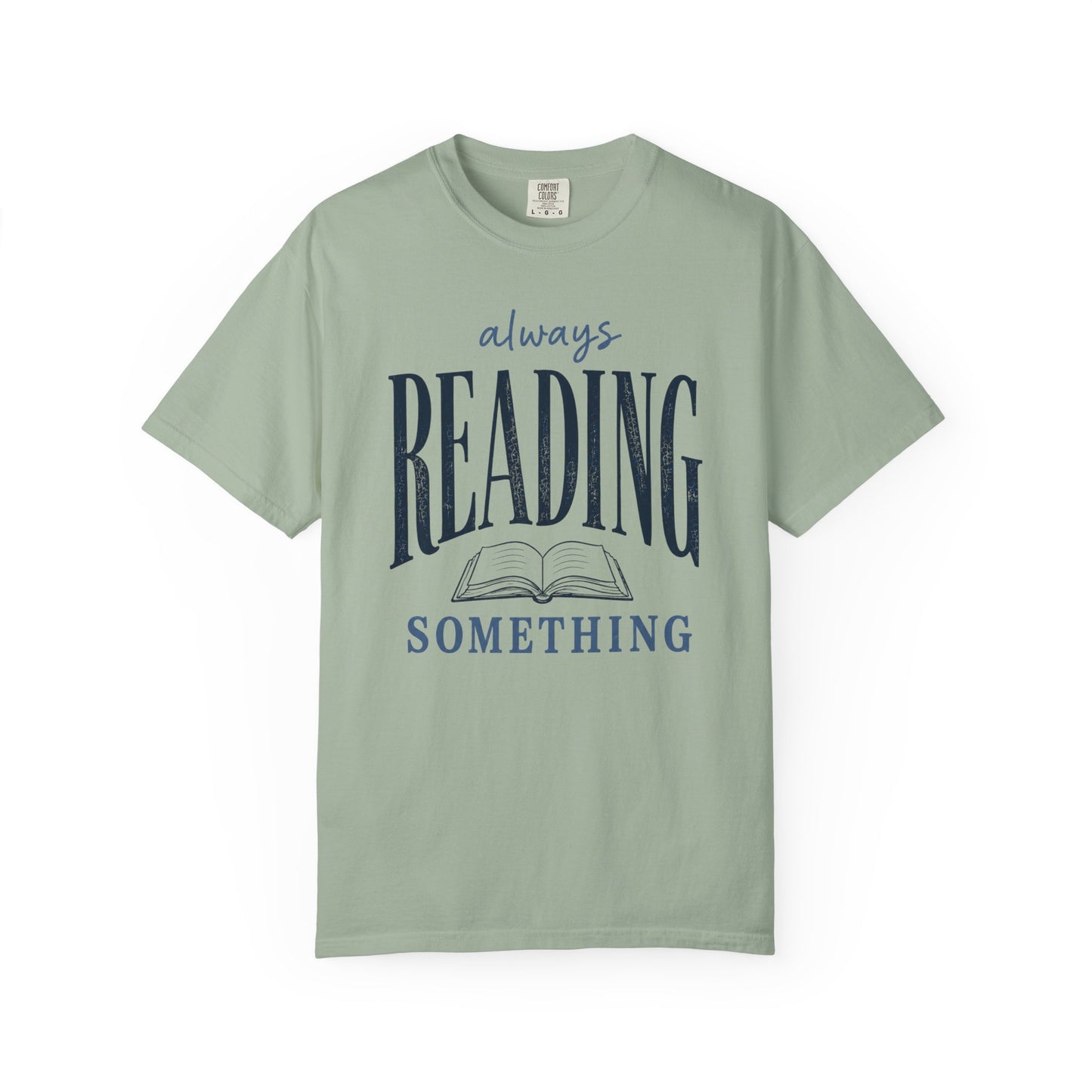 Always Reading Shirt