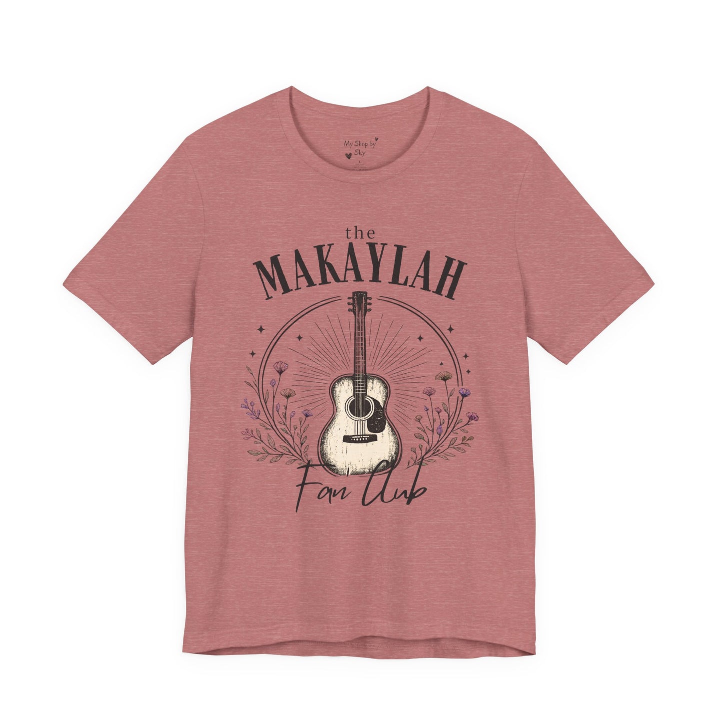 Makaylah Fan Club Shirt