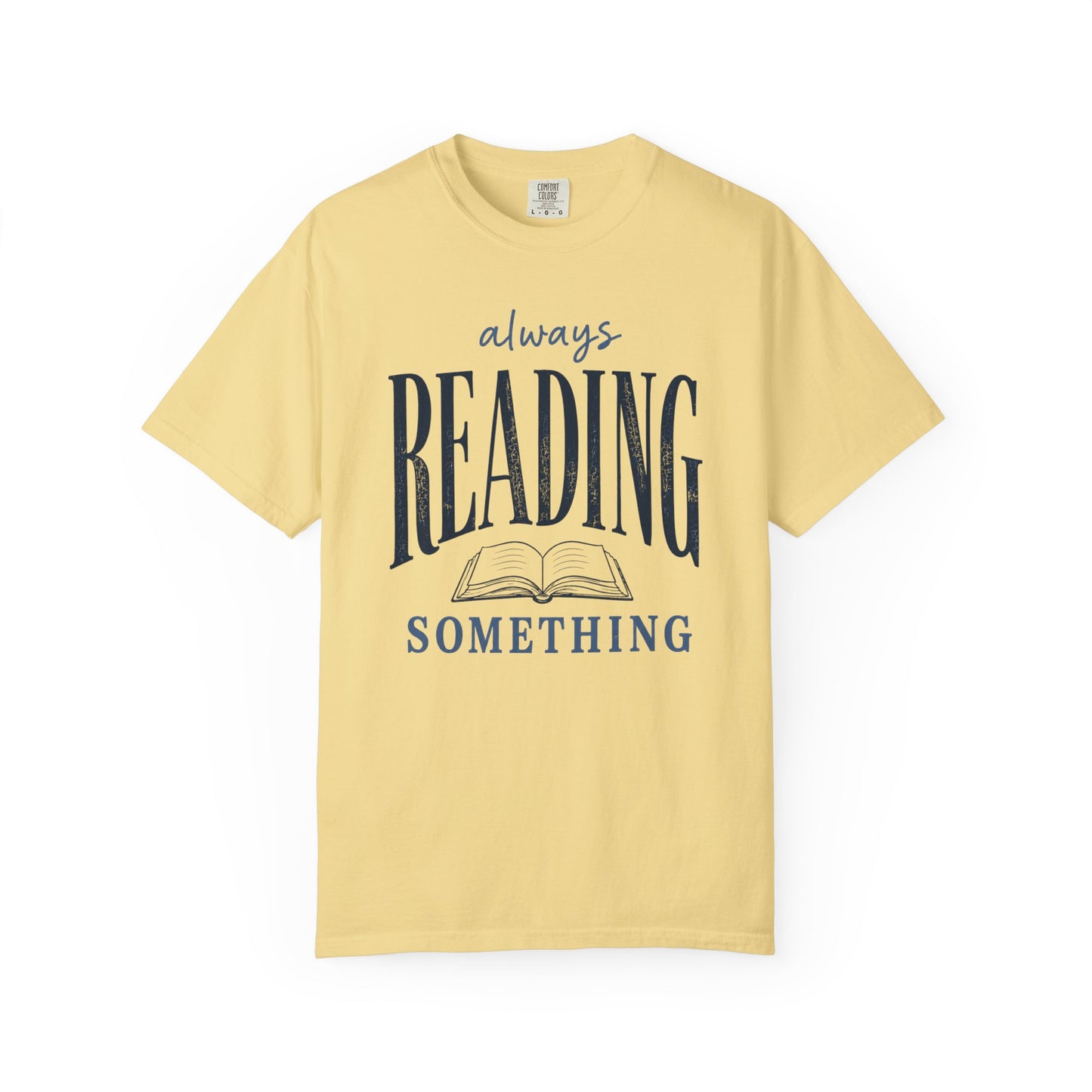 Always Reading Shirt