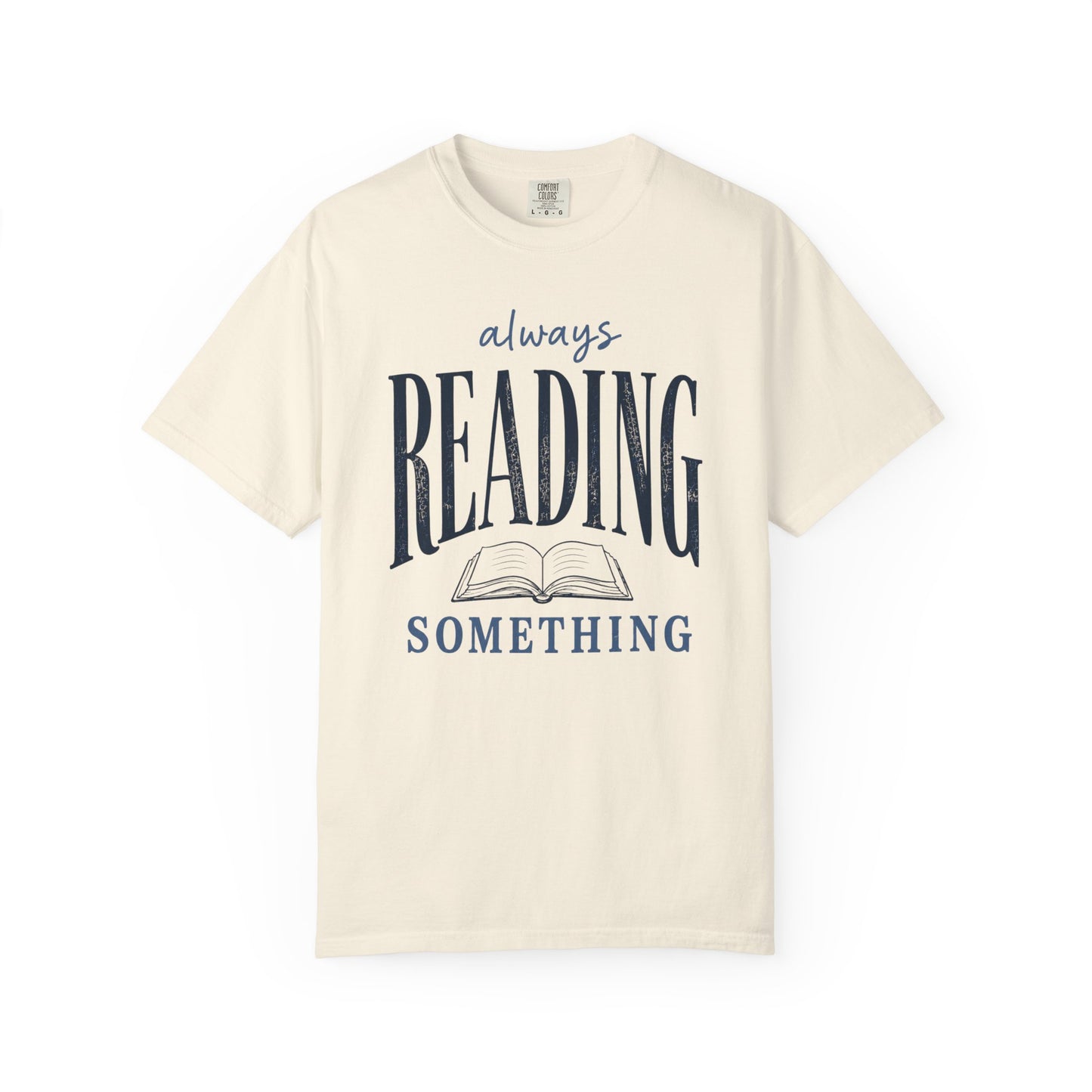 Always Reading Shirt