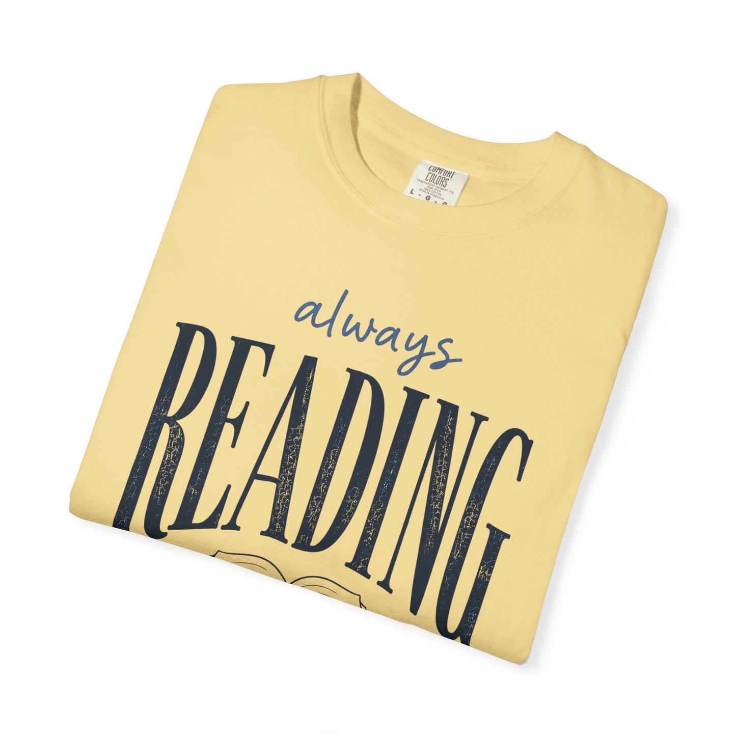 Always Reading Shirt