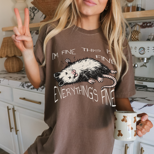 Funny Opossum Shirt “I’m Fine This Is Fine Everything’s Fine”