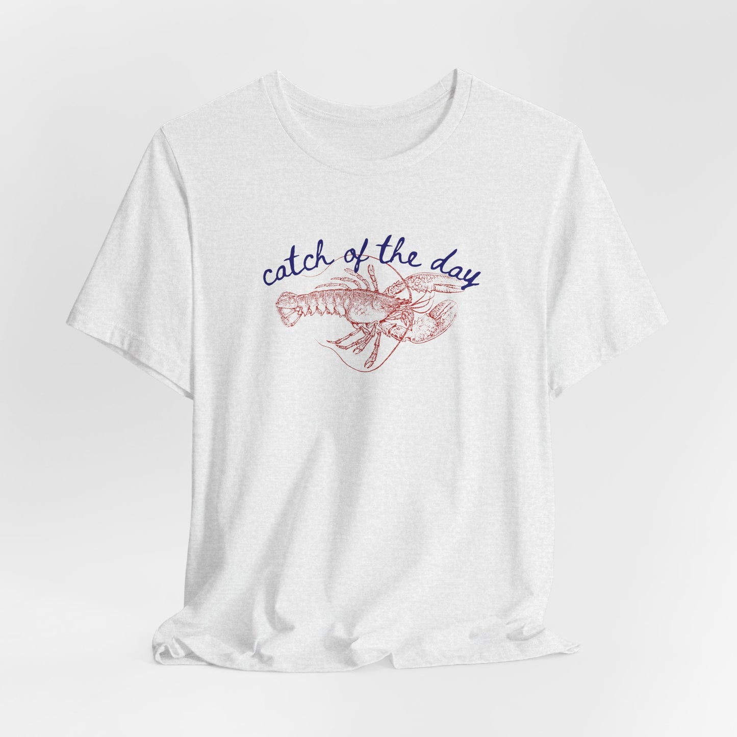 Lobster Shirt Catch of the Day