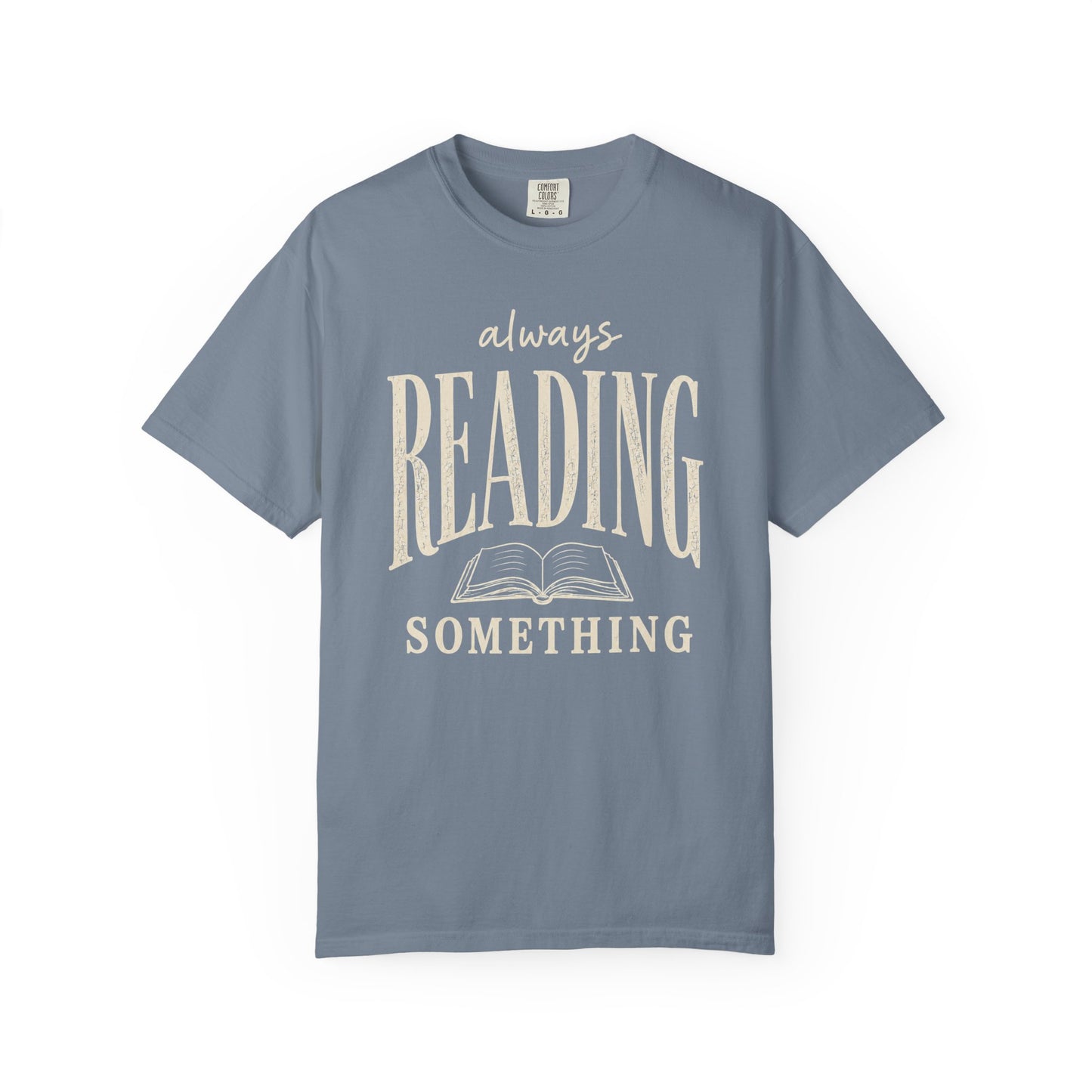 Always Reading Shirt