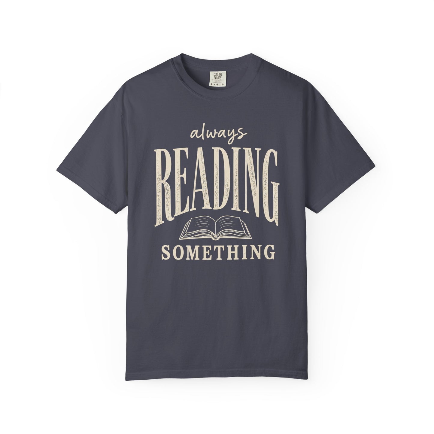 Always Reading Shirt