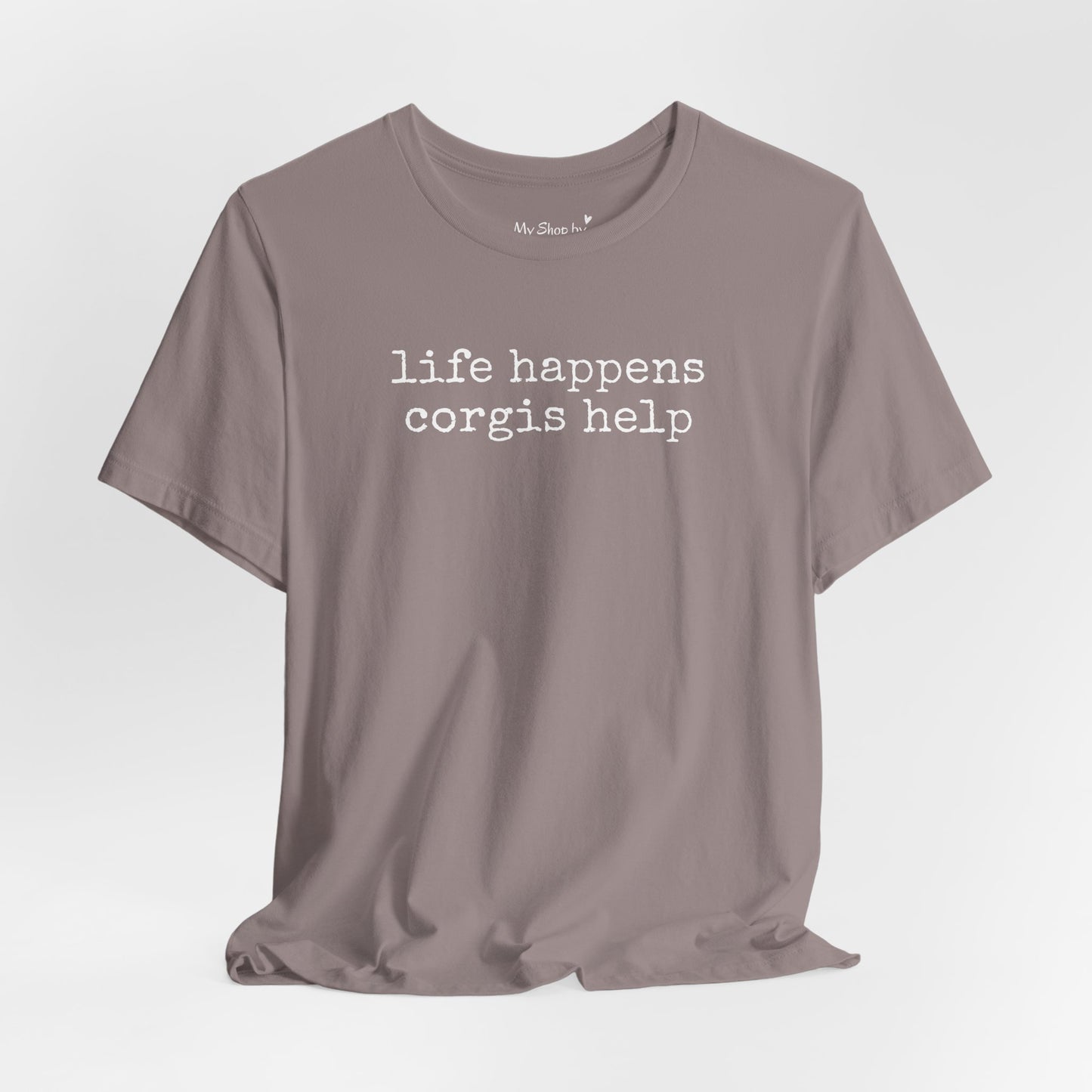 Life Happens Corgi Tee