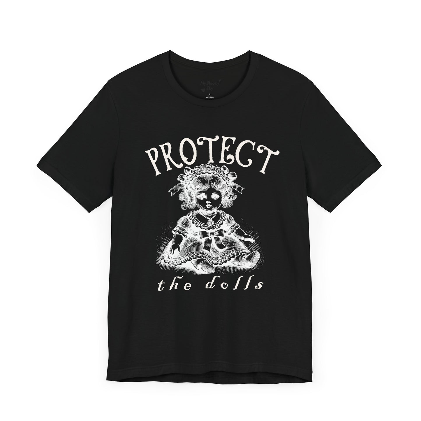 Protect The Dolls tShirt