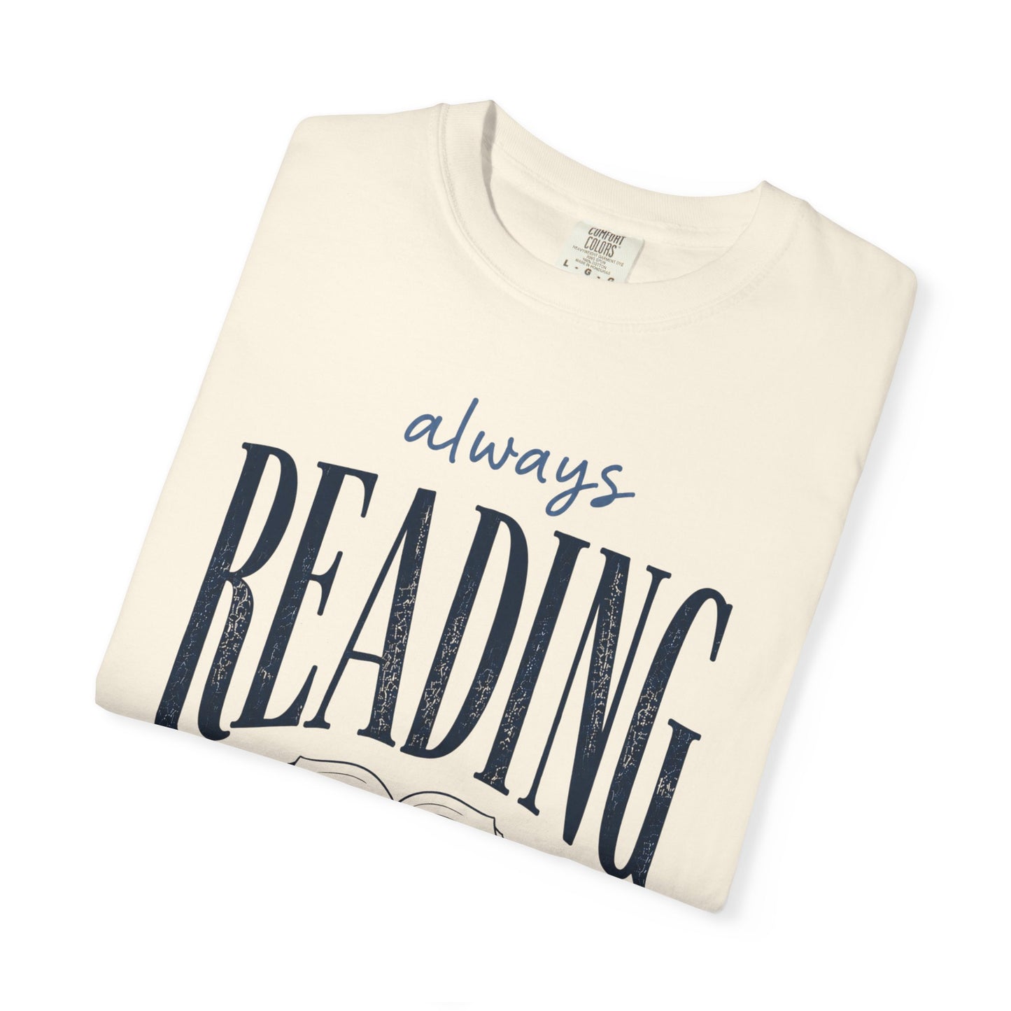 Always Reading Shirt