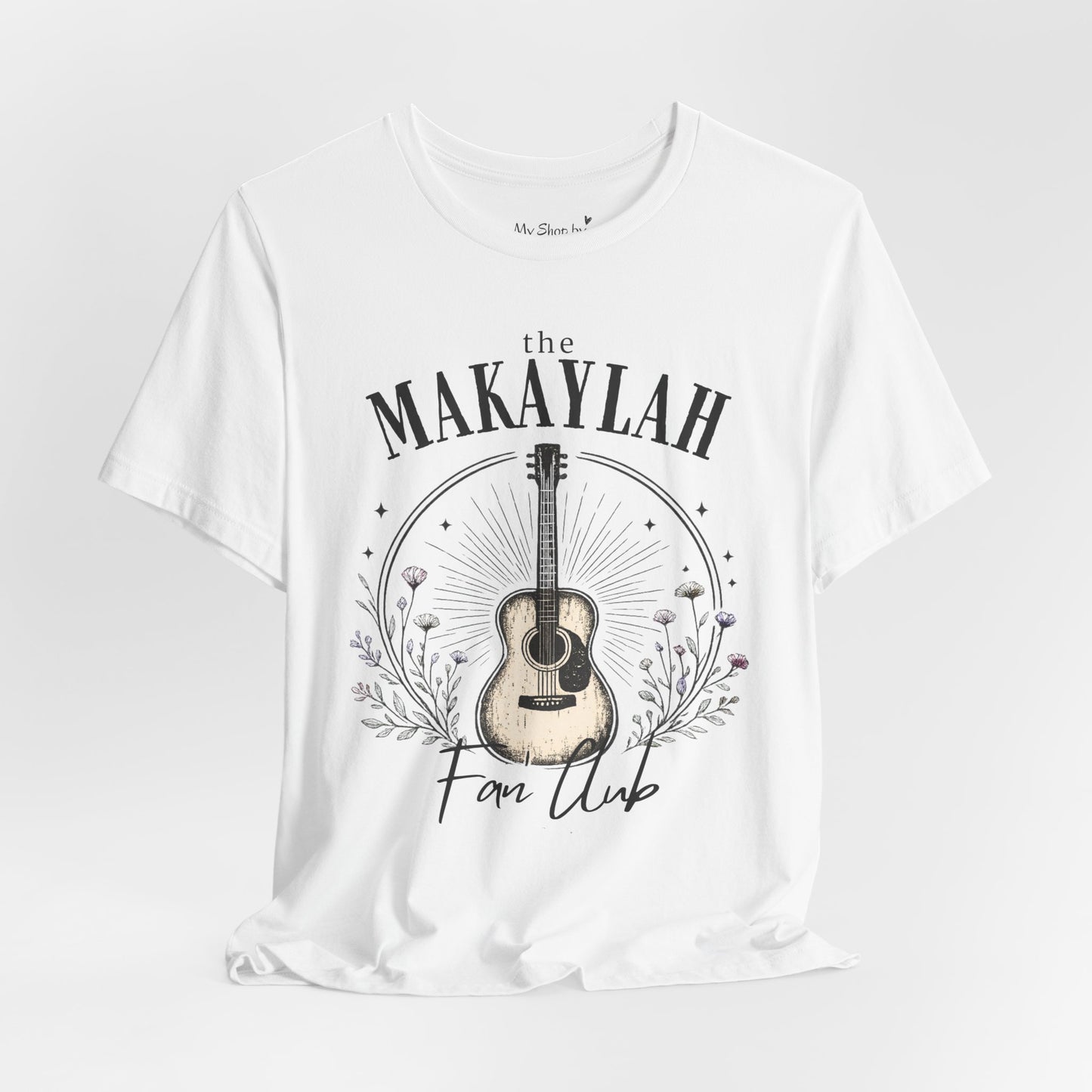 Makaylah Fan Club Shirt