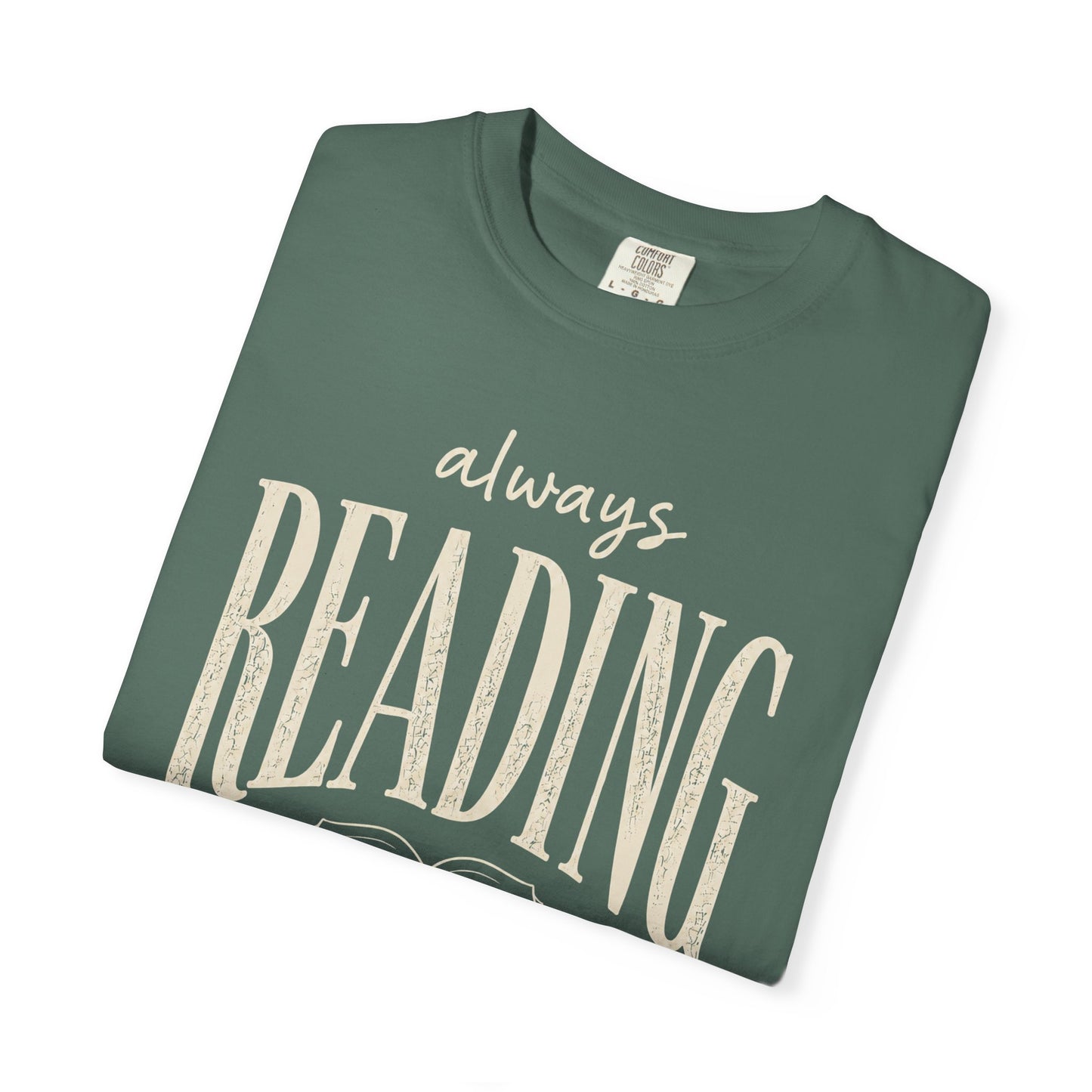 Always Reading Shirt