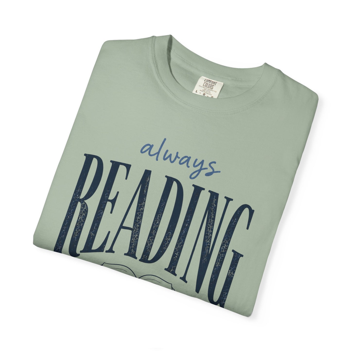 Always Reading Shirt